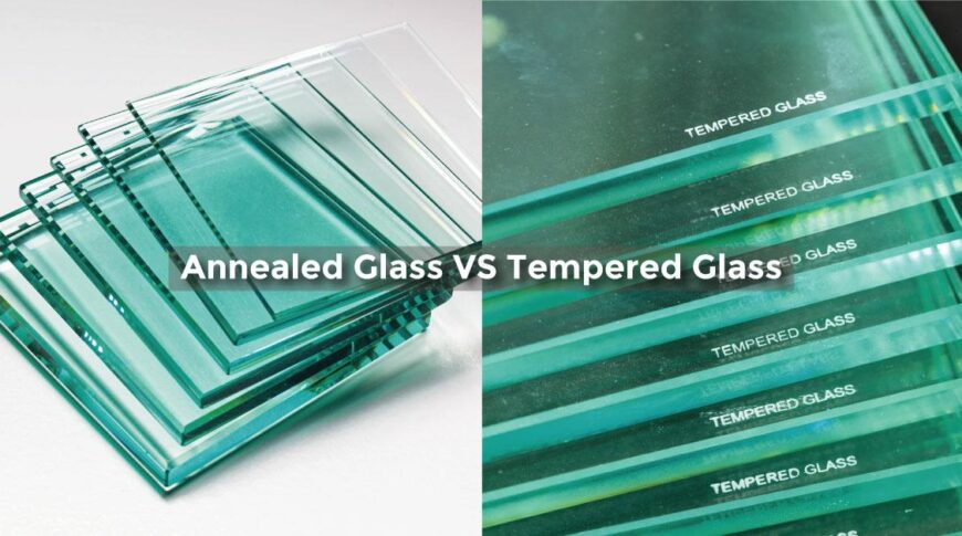 Annealed Glass